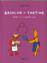 Produktbild: Brioche et Tartine. Toutout et n'importe quoi