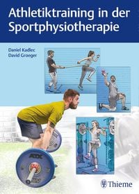 Bild vom Artikel Athletiktraining in der Sportphysiotherapie vom Autor Daniel Kadlec