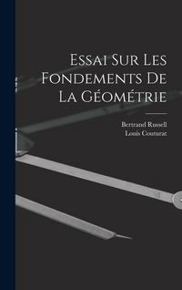 Produktbild: Essai Sur Les Fondements De La G&eacute;om&eacute;trie