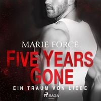 Produktbild: Five Years Gone – Ein Traum von Liebe