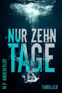 Produktbild: Nur zehn Tage