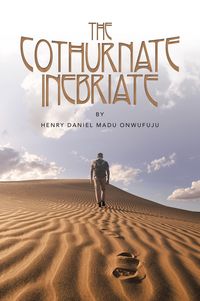 Produktbild: The Cothurnate Inebriate