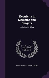 Produktbild: Electricity in Medicine and Surgery