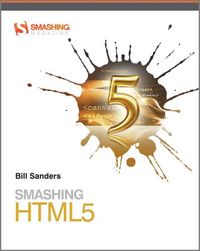 Produktbild: Sanders, B: Smashing HTML 5