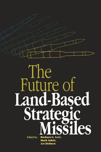 Produktbild: The Future of Land-Based Strategic Missles
