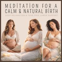 Produktbild: Meditation for a Calm & Natural Birth