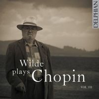 Produktbild: Wilde plays Chopin Vol.3