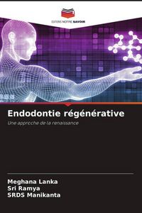 Produktbild: Endodontie r&eacute;g&eacute;n&eacute;rative