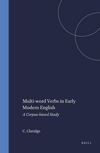 Produktbild: Multi-Word Verbs in Early Modern English