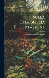 Produktbild: Sulla Eterofillia Dissertazione