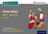 Produktbild: Read Write Inc. Phonics: How Silly! (Grey Set 7 Storybook 5)