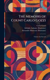 Produktbild: The Memoirs of Count Carlo Gozzi