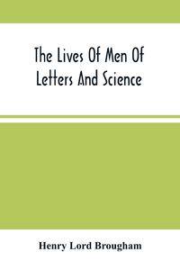 Produktbild: The Lives Of Men Of Letters And Science; Who Flourished In The Time Of George Iii (Second Series)