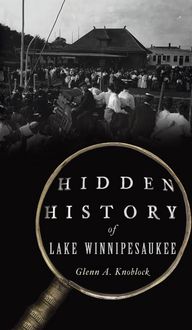 Produktbild: Hidden History of Lake Winnipesaukee