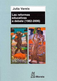 Produktbild: Las reformas educativas a debate (1982 - 2006)