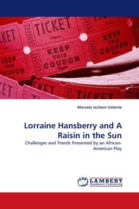 Produktbild: Lorraine Hansberry and A Raisin in the Sun