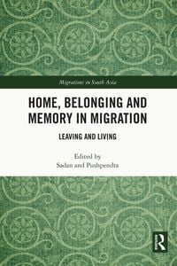 Produktbild: Home, Belonging and Memory in Migration