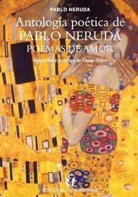 Produktbild: Antolog&iacute;a po&eacute;tica de Pablo Neruda, Poemas de amor