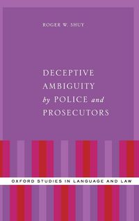 Produktbild: Deceptive Ambiguity by Police and Prosecutors