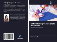Produktbild: Ontwikkeling van de orale microflora