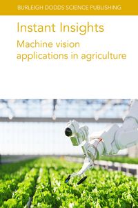 Produktbild: Instant Insights: Machine vision applications in agriculture