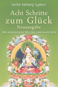 Produktbild: Acht Schritte zum Gl&uuml;ck - Neuausgabe