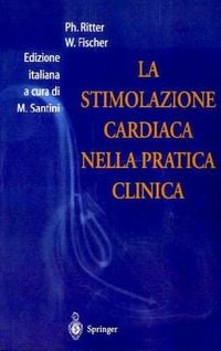 Produktbild: La Stimolazione Cardiaca Nella Pratica Clinica