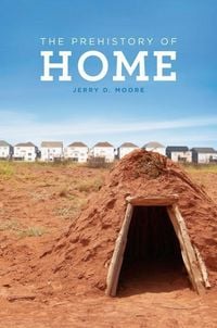 Produktbild: The Prehistory of Home