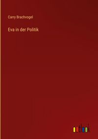 Produktbild: Eva in der Politik