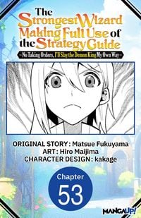 Produktbild: The Strongest Wizard Making Full Use of the Strategy Guide -No Taking Orders, I'll Slay the Demon King My Own Way- #053
