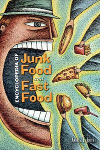 Produktbild: Encyclopedia of Junk Food and Fast Food