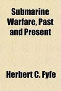 Produktbild: Submarine Warfare, Past and Present
