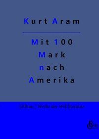 Produktbild: Mit 100 Mark nach Amerika