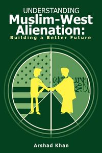 Produktbild: Understanding Muslim-West Alienation