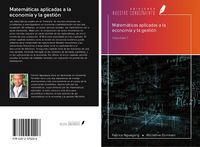 Produktbild: Matem&aacute;ticas aplicadas a la econom&iacute;a y la gesti&oacute;n