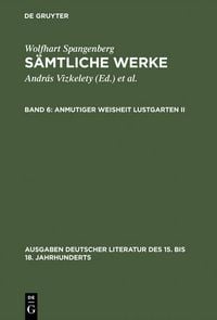 Produktbild: Anmutiger Weisheit Lustgarten. Zweiter Teil