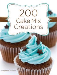 Produktbild: 200 Cake Mix Creations