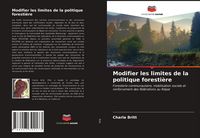 Produktbild: Modifier les limites de la politique foresti&egrave;re