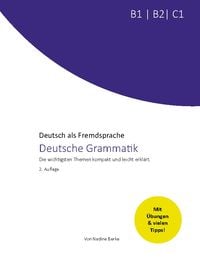Deutsche Grammatik B1, B2, C1