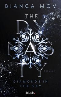 Produktbild: The Dynasty - Diamonds in the Sky