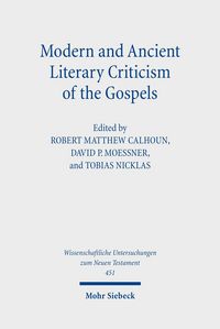 Produktbild: Modern and Ancient Literary Criticism of the Gospels