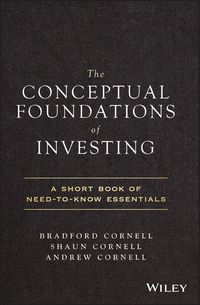 Produktbild: The Conceptual Foundations of Investing