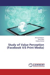 Produktbild: Study of Value Perception (Facebook V/S Print Media)