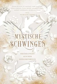 Bild vom Artikel Mystische Schwingen vom Autor Denise Reichow