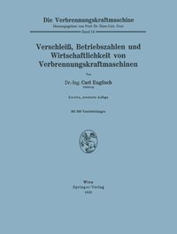 Produktbild: Verschlei&szlig;, Betriebszahlen und Wirtschaftlichkeit von Verbrennungskraftmaschinen