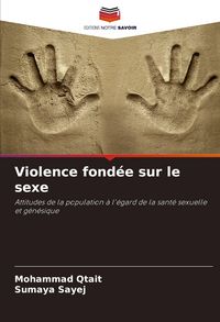 Produktbild: Violence fond&eacute;e sur le sexe