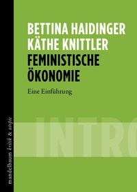Bild vom Artikel Feministische Ökonomie vom Autor Bettina Haidinger