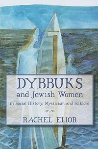 Produktbild: Dybbuks & Jewish Women in Soc