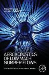 Produktbild: Glegg, S: Aeroacoustics of Low Mach Number Flows