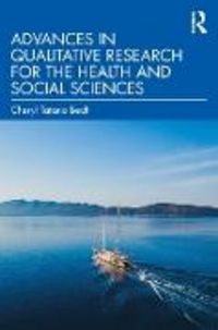 Produktbild: Advances in Qualitative Research for the Health and Social Sciences
